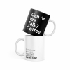 Can We Talk? Coffee Mug *