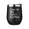 Can We Talk? Coffee Travel Mug *